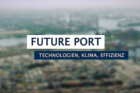 Future Port: Technologie, Klima, Effizienz