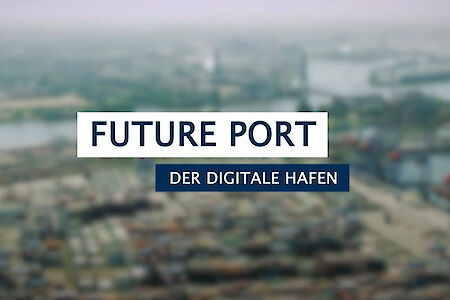 Future Port: Der digitale Hafen